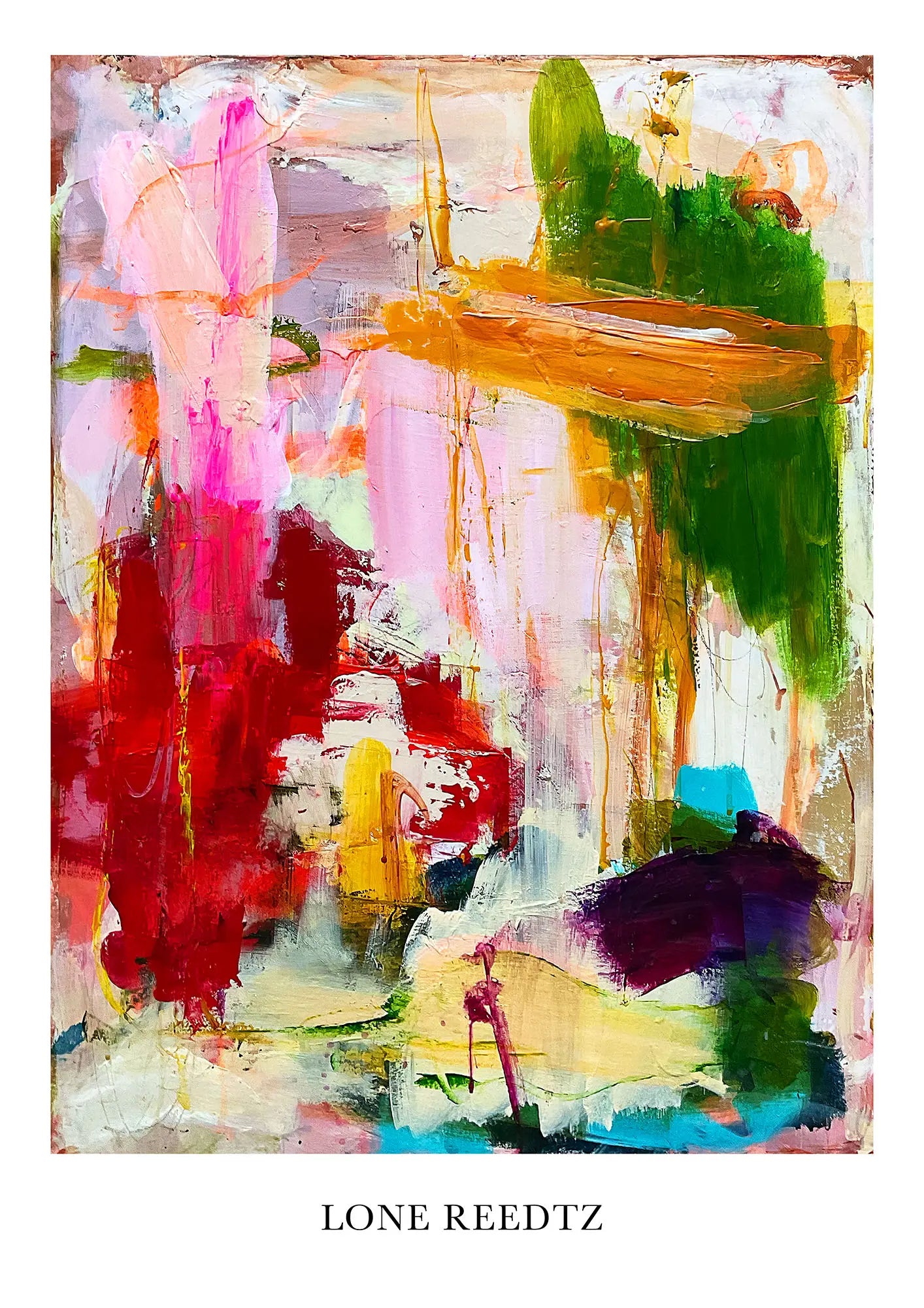 Everywhere – Abstrakt kunsttryk af Lone Reedtz by Lone Reedtz , Abstrakt ekspressiv kunstplakat Kunsttryk